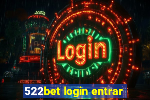 522bet login entrar